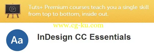 TutsPlus – InDesign CC Essentials的图片1