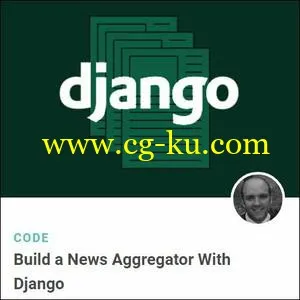 Build a News Aggregator With Django的图片1