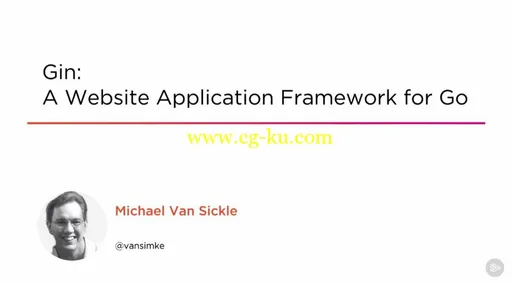 Gin: A Website Application Framework for Go的图片1