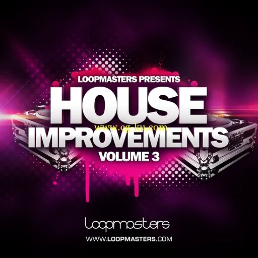 Loopmasters House Improvements Vol.3 MULTiFORMAT的图片1