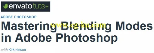 Tutsplus – Mastering Blending Modes in Adobe Photoshop的图片3