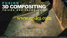 cmiVFX – Fusion Advanced 3D Compositing Techniques的图片1