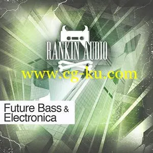 Rankin Audio – Future Bass and Electronica WAV MiDi Massive的图片1