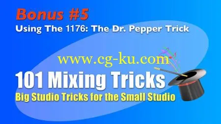 Bobby Owsinski – 101 Mixing Tricks Module 5的图片1