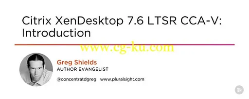 Citrix XenDesktop 7.6 LTSR CCA-V: Introduction的图片1