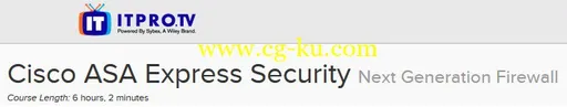 ITPRO.TV – Cisco ASA Express Security: Next Generation Firewall的图片3
