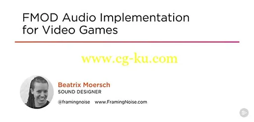 FMOD Audio Implementation for Video Games的图片1