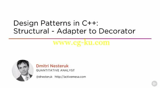 Design Patterns in C++: Structural – Adapter to Decorator (2016)的图片2