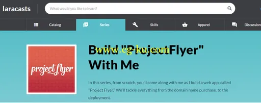 Laracasts – Build “ProjectFlyer” With Me的图片1