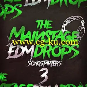 Mainroom Warehouse The Mainstage EDM Drops 3 Songstarters WAV MiDi的图片1