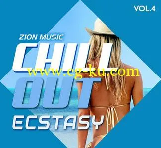 Zion Music Chill Out Ecstasy Vol 4 WAV的图片1