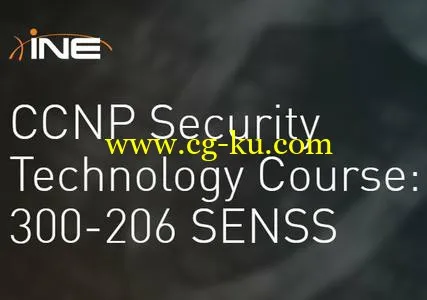 INE – CCNP Security Technology Course: 300-206 SENSS的图片1