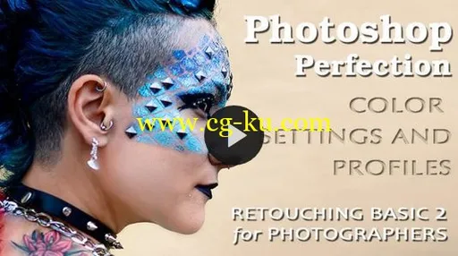 Photoshop Basics  – Color Correction (Settings and Profiles)的图片1