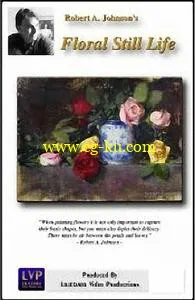 Robert A. Johnson – Floral Still Life Painting的图片1