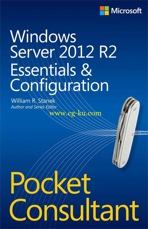 Windows Server 2012 R2 Pocket Consultant: Essentials & Configuration-P2P的图片1