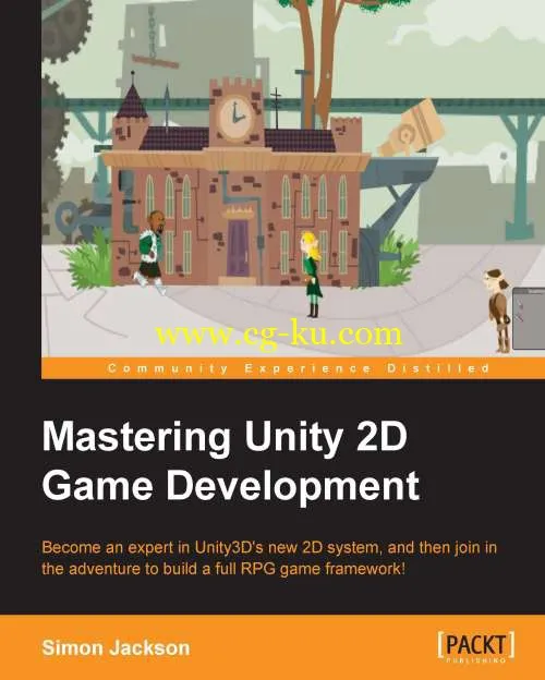 Mastering Unity 2D Game Development-P2P的图片1