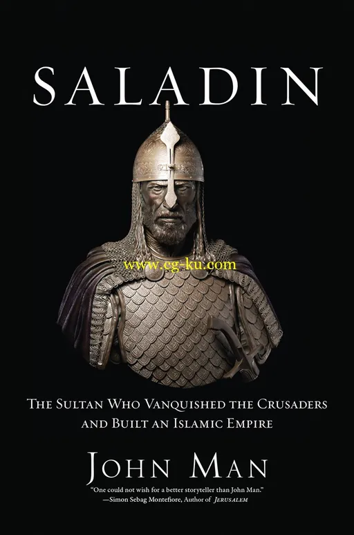 Saladin: The Sultan Who Vanquished the Crusaders and Built an Islamic Empire-P2P的图片1