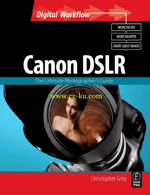 Canon DSLR: The Ultimate Photographer’s Guide-P2P的图片1