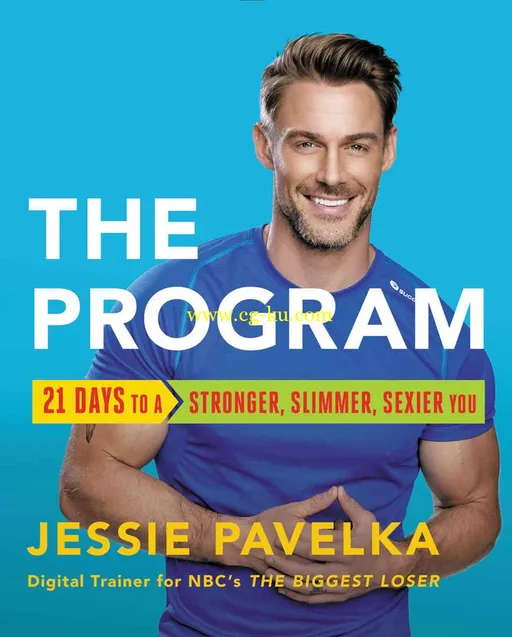 The Program: 21 Days to a Stronger, Slimmer, Sexier You-P2P的图片1