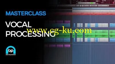ADSR Sounds – Born To Produce Masterclass Vocal Processing (2016)的图片1