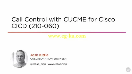 Call Control with CUCME for Cisco CICD (210-060)的图片1