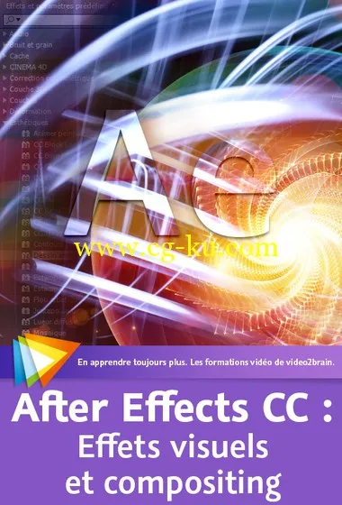 Les fondamentaux d’After Effects CC : Effets visuels et compositing 视觉效果和合成的图片1