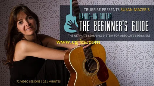 TrueFire: Hands-On Guitar – The Beginner’s Guitar with Susan Mazer的图片1