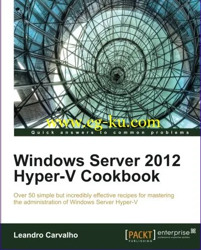 Windows Server 2012 Hyper-V Cookbook-P2P的图片1