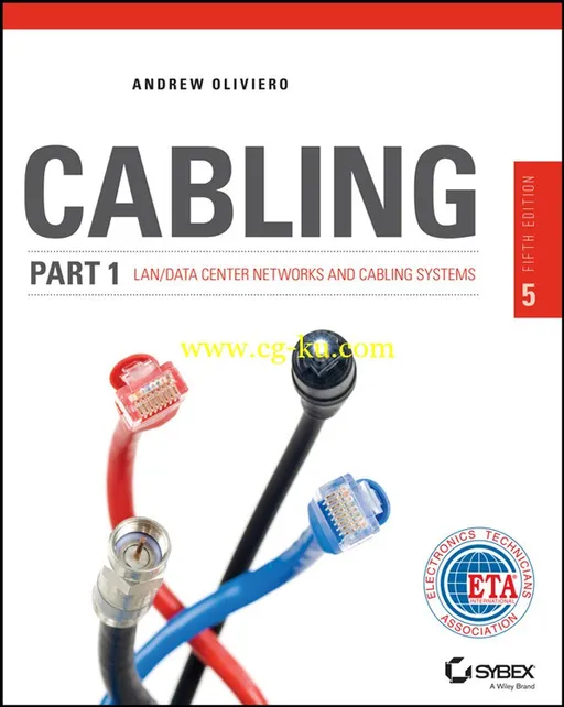 Cabling Part 1: LAN Networks and Cabling Systems, 5th Edition-P2P的图片1