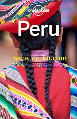 Lonely Planet Peru, 9 edition (Travel Guide)-P2P的图片1