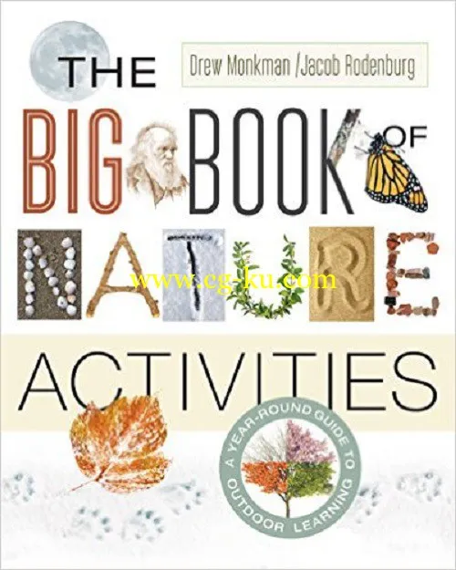 The Big Book of Nature Activities: A Year-Round Guide to Outdoor Learning-P2P的图片1