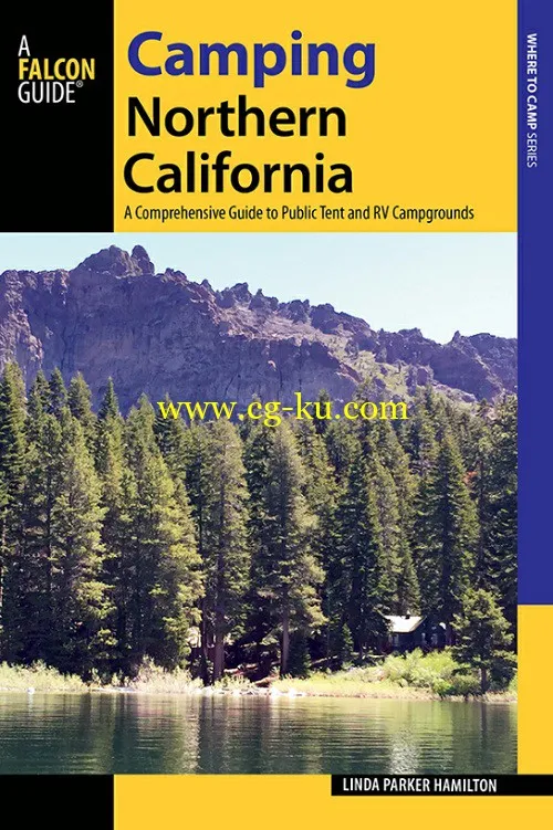 Camping Northern California: A Comprehensive Guide to Public Tent and RV Campgrounds-P2P的图片1