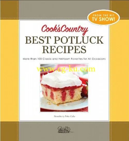 Cook’s Country Best Potluck Recipes by Editors at Cook’s Country Magazine-P2P的图片1