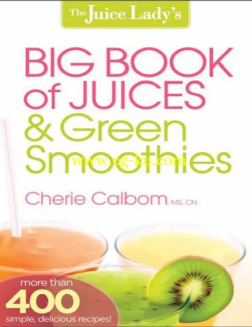 The Juice Lady’s Big Book of Juices and Green Smoothies-P2P的图片1