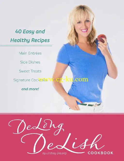 DeLong DeLish Cookbook by Lindsey DeLong-P2P的图片1