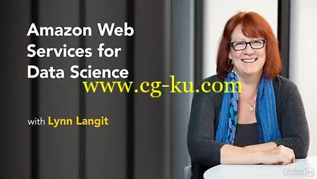 Lynda – Amazon Web Services for Data Science的图片1