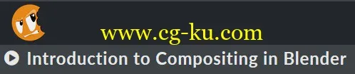 cgcookie – Introduction to Compositing in Blender的图片1