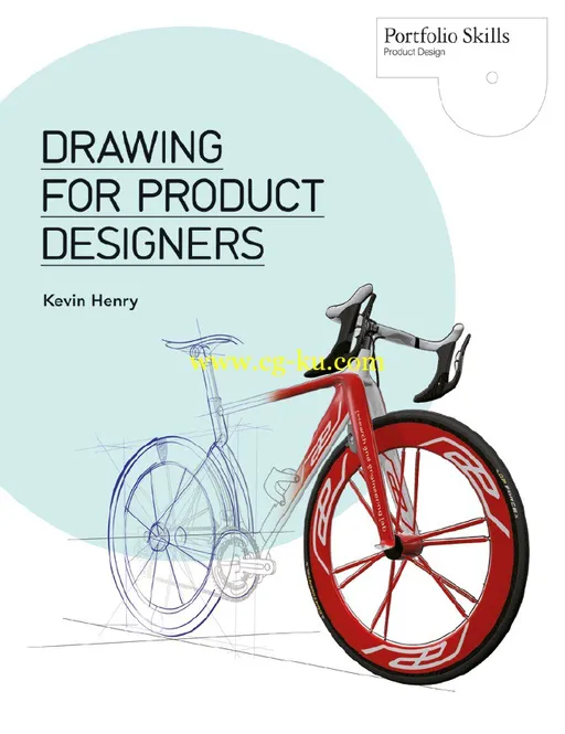 Drawing for Product Designers by Kevin Henry-P2P的图片1