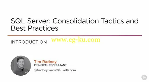 SQL Server: Consolidation Tactics and Best Practices的图片2