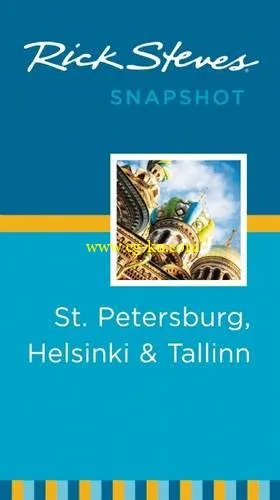 Rick Steves Snapshot St. Petersburg, Helsinki & Tallinn-P2P的图片1