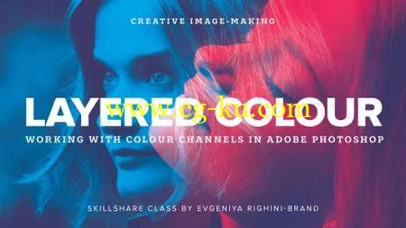 Creative Image-Making: Layered Colour Effect Using Channels in Photoshop的图片1