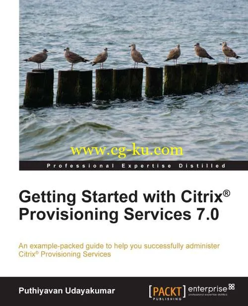 Getting Started with Citrix® Provisioning Services 7.0 by Puthiyavan Udayakumar-P2P的图片1