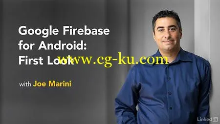 Lynda – Google Firebase for Android: First Look的图片1