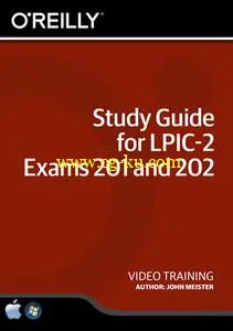 Study Guide for LPIC-2 Exams 201 and 202 Training Video的图片1