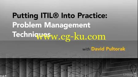 Putting ITIL® Into Practice: Problem Management Techniques的图片1