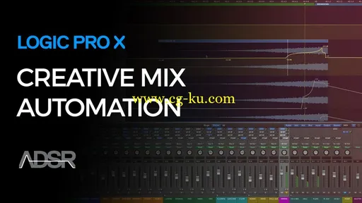 Creative Mix Automation Workflows in Logic Pro X (2016)的图片1