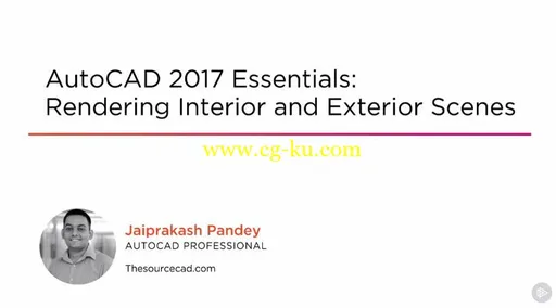 AutoCAD 2017 Essentials: Rendering Interior and Exterior Scenes (2016)的图片1