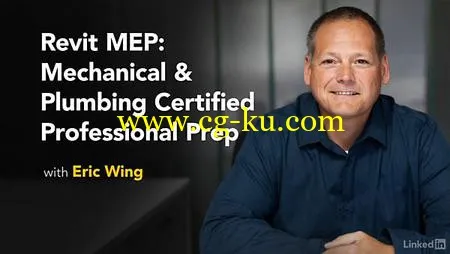 Lynda – Cert Prep: Revit MEP Mechanical & Plumbing Certified Professional的图片1