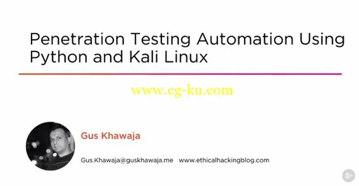 Penetration Testing Automation Using Python and Kali Linux (2016)的图片1