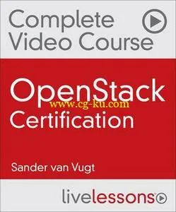 OpenStack Certification Complete Video Course的图片1